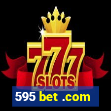 595 bet .com